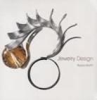 JEWELERY DESIGN | 9788499367767 | MARTÍN, NATALIO