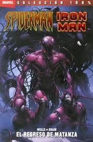 SPIDERMAN / IRON MAN: EL REGRESO DE MATANZA | 9788498858648 | WELLS/ CRAIN