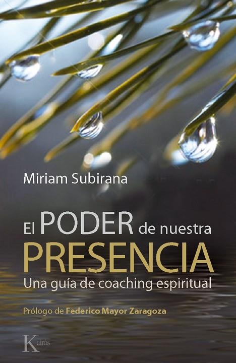 PODER DE NUESTRA PRESENCIA | 9788499881362 | SUBIRANA, MIRIAM