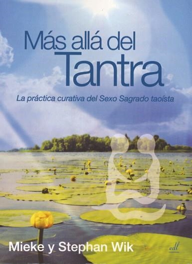 MAS ALLA DEL TANTRA | 9788495593405 | WIK, MIEKE / WIK, STEPHAN