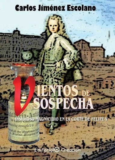 VIENTOS DE SOSPECHA | 9788495919823 | JIMÉNEZ ESCOLANO, CARLOS