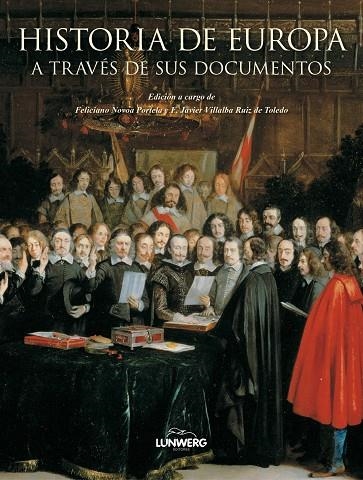 HISTORIA DE EUROPA A TRAVES DE SUS DOCUMENTOS | 9788497858434 | NOVOA PORTELA, FELICIANO / VILLABA RUIZ