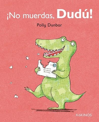 NO MUERDAS DUDU! | 9788492750610 | DUNBAR, POLLY