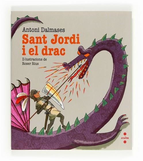 SANT JORDI I EL DRAC | 9788466130158 | DALMASES, ANTONI / RIUS, ROSER