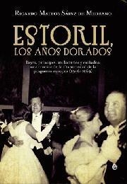 ESTORIL, LOS AÑOS DORADOS | 9788499703329 | MATEOS, RICARDO