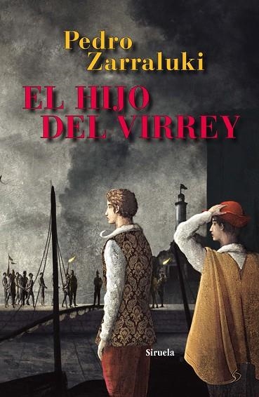 HIJO DEL VIRREY, EL | 9788498416473 | ZARRALUKI, PEDRO