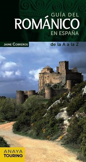 GUIA DEL ROMANICO EN ESPAÑA | 9788499354262 | COBREROS, JAIME