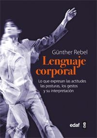 LENGUAJE CORPORAL, EL | 9788441431133 | REBEL, GUNTHER