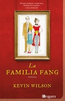 FAMILIA FANG, LA | 9788402421265 | WILSON, KEVIN