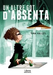 UN ALTRE GOT D'ABSENTA | 9788493963217 | VALLES, TINA