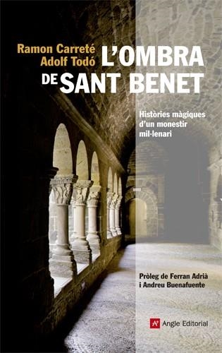 L'OMBRA DE SANT BENET | 9788415002819 | CARRETÉ, RAMON/TODÓ, ADOLF