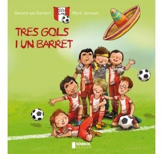 TRES GOLS I UN BARRET | 9788415315049 | GEMERT/JANSSEN