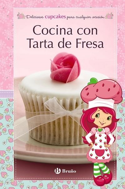 COCINA CON TARTA DE FRESA DELICIOSOS CUPCAKES PARA CUALQUIE | 9788421685242 | VV. AA.