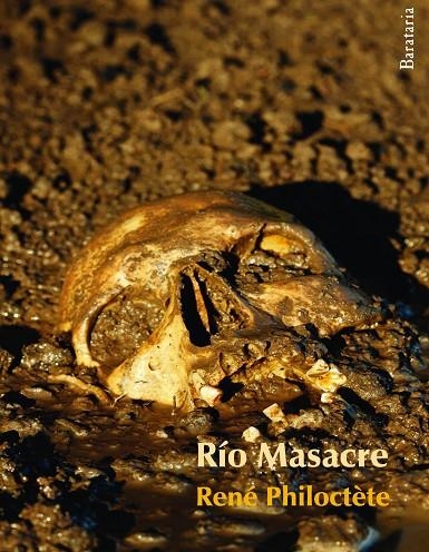 RIO MASACRE | 9788492979202 | PHILOCTETE, RENE