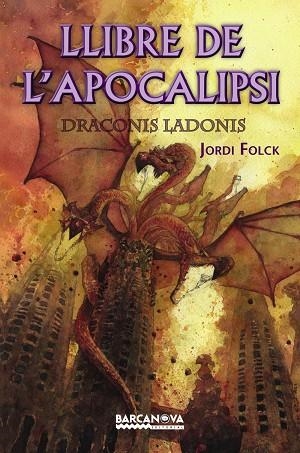 LLIBRE DE L'APOCALIPSI | 9788448929152 | FOLCK, JORDI