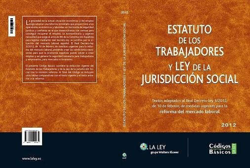 ESTATUTO DE LOS TRABAJADORES Y LEY DE LA JURISDICCION SOCIAL | 9788490200032