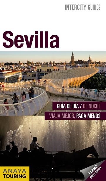 SEVILLA INTERCITY GUIDES ESPIRAL | 9788499354057 | VV. AA