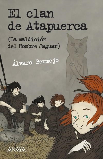 CLAN DE ATAPUERCA, EL (LA MALDICIÓN DEL HOMBRE JAGUAR) | 9788467829013 | BERMEJO MARCOS, ALVARO