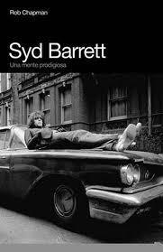 SYD BARRETT UNA SESERA PELIGROSA | 9788496879669 | CHAPMAN, ROBERT