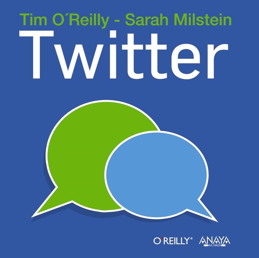 TWITTER | 9788441531390 | O´REILLY, TIM/MILSTEIN, SARAH