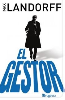 GESTOR, EL | 9788402420978 | LANDORFF, MAX