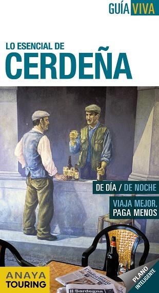 CERDEÑA GUIA VIVA 2012 | 9788499353753 | FERNANDEZ, LUIS ARGEO