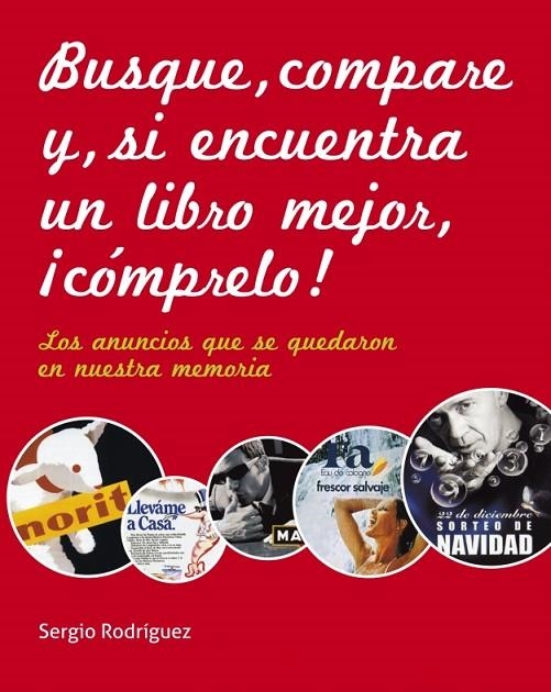 BUSQUE COMPARE Y SI ENCUENTRA UN LIBRO MEJOR COMPRELO | 9788481564686 | RODRIGUEZ, SERGIO