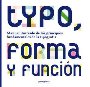 TYPO FORMA Y FUNCION | 9788492810376 | A.A.V.V.