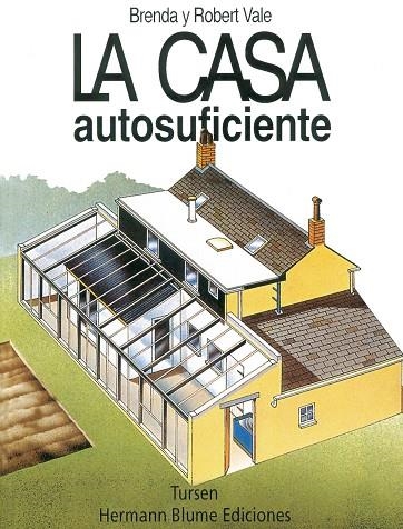 CASA AUTOSUFICIENTE LA | 9788489840263 | VALE, BRENDA Y ROBERT