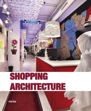 SHOPPING ARCHITECTURE | 9788415829010 | VVAA