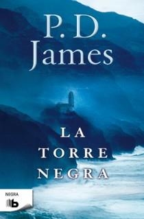 TORRE NEGRA, LA | 9788498726404 | JAMES, P.D.