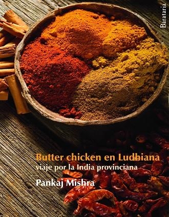 BUTTER CHICKEN EN LUDHIANA | 9788492979219 | MISHRA, PANKAJ