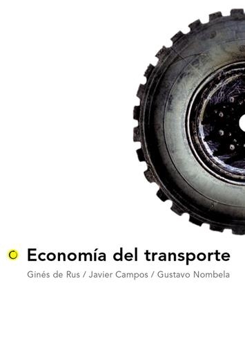 ECONOMIA DEL TRANSPORTE | 9788495348081 | CAMPOS, JAVIER