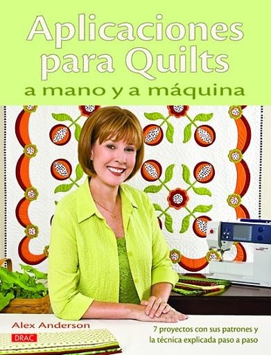 APLICACIONES PARA QUILTS A MANO Y A MAQUINA | 9788498742473 | ANDERSON, ALEX