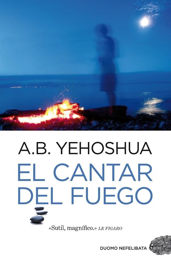 CANTAR DEL FUEGO, EL | 9788492723942 | YEHOSHUA, ABRAHAM B.