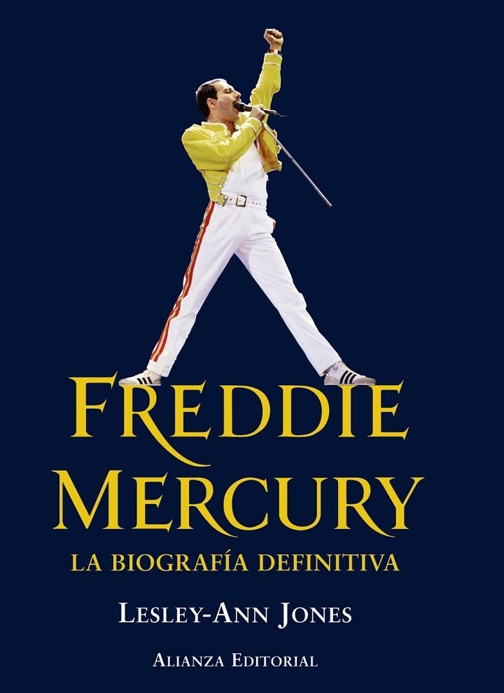 FREDDIE MERCURY LA BIOGRAFIA DEFINITIVA | 9788420671932 | JONES, LESLEY-ANN