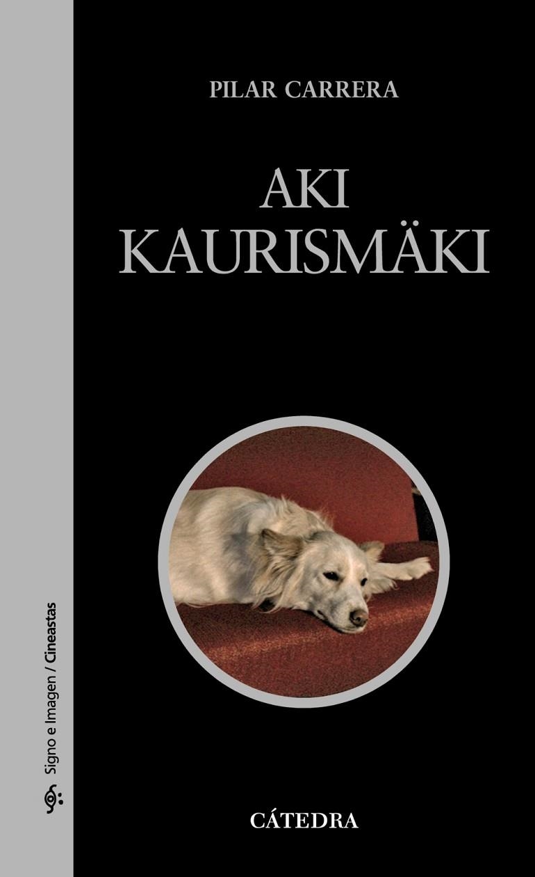 AKI KAURISMAKI | 9788437629810 | CARRERA, PILAR