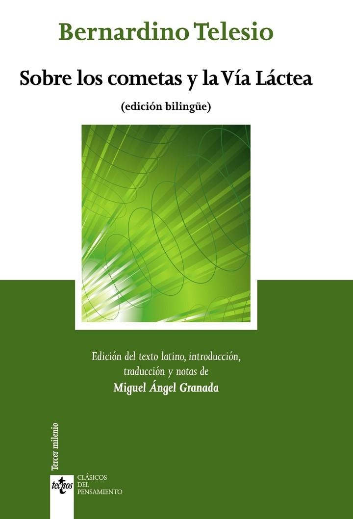 SOBRE LOS COMETAS Y LA VÍA LACTEA ED BILINGUE | 9788430954797 | TELESIO, BERNARDINO