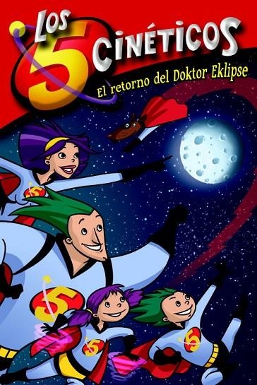 RETORNO DEL DOKTOR EKLIPSE, EL | 9788448833367 | PEREZ, MONI/MARTINEZ,GUILLERMO