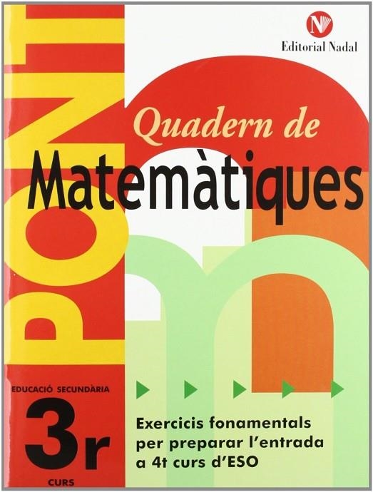 PONT MATEMATIQUES 3 ESO | 9788478875344 | SALAT BRUNEL, ASSUMPCIÓ / FLAVIA, CARME