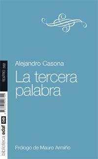 TERCERA PALABRA, LA | 9788441426702 | CASONA, ALEJANDRO