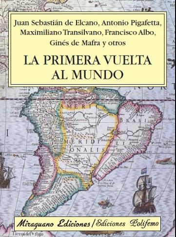 PRIMERA VUELTA AL MUNDO, LA | 9788478133895 | VV. AA