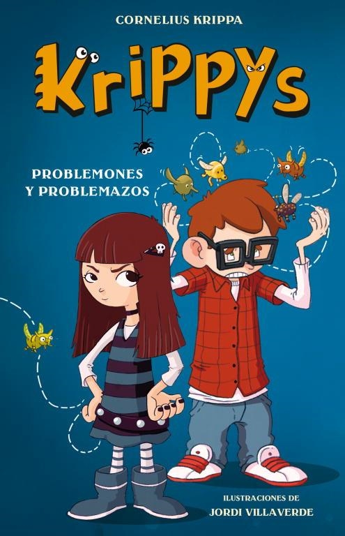 KRIPPYS 2 PROBLEMONES Y PROBLEMAZOS | 9788484419358 | KRIPPA, CORNELIUS/ VILLAVERDE, ILUSTRACIONE