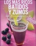 MAS RICOS BATIDOS Y ZUMOS, LOS | 9781445448756 | VV AA