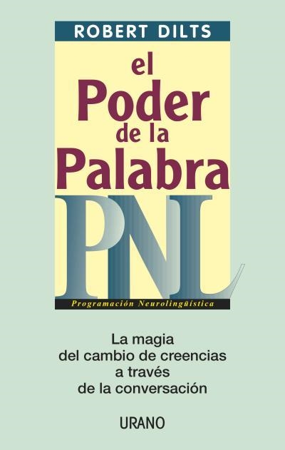 PODER DE LA PALABRA PNL. EL | 9788479535193 | DILTS, ROBERT