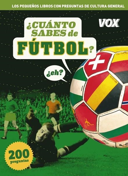 CUANTO SABES DE FUTBOL? | 9788499740577 | INDURAIN PONS, JORDI