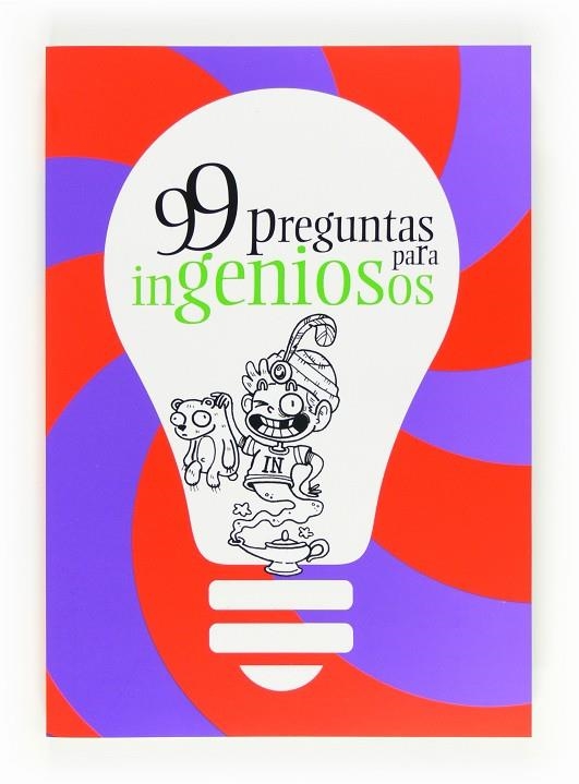 99 PREGUNTAS PARA INGENIOSOS | 9788467551235 | SANTAOLALLA PASCUAL, ELSA