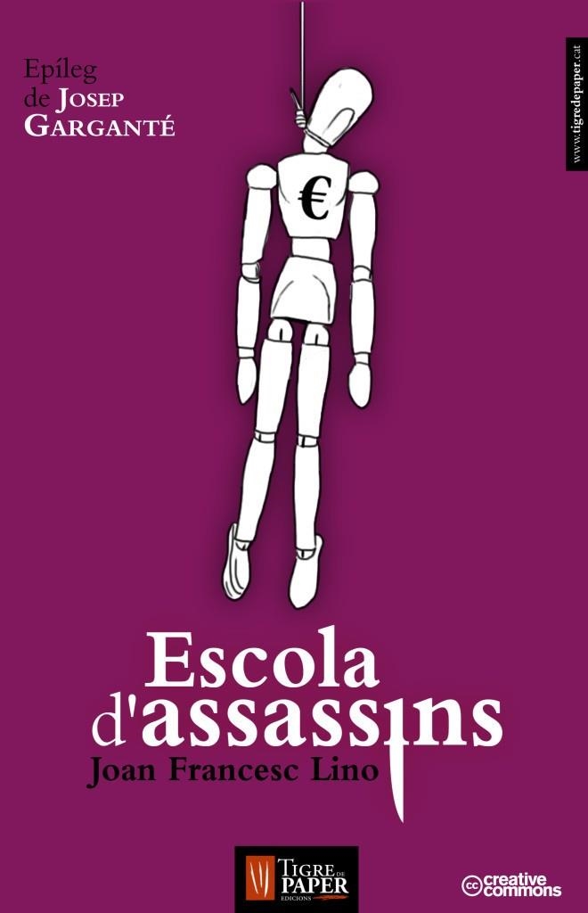 ESCOLA D'ASSASSINS | 9788493896041 | LINO, JOAN FRANCESC