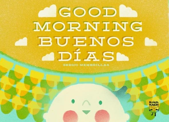 GOOD MORNING BUENOS DIAS | 9788492968176 | MEMBRILLAS, SERGIO