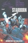 STARBORN 2 HEROES DE LAS GALAZIAS | 9788498859874 | LEE/ ROBERSON/ RANDOLPH